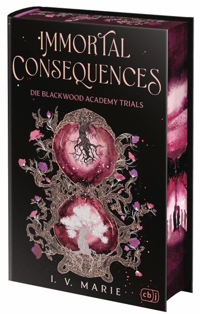 Immortal Consequences - Die Blackwood-Academy-Trials - I. V. Marie