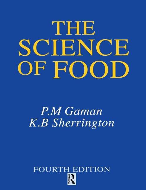 Science of Food - K. B. Sherrington, P. M. Gaman