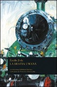 Cover-Bild zum Titel 'La bestia umana' von 'Émile Zola'