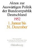 Cover-Bild zum Titel 'Akten zur Auswärtigen Politik der Bundesrepublik Deutschland 1952' von ''