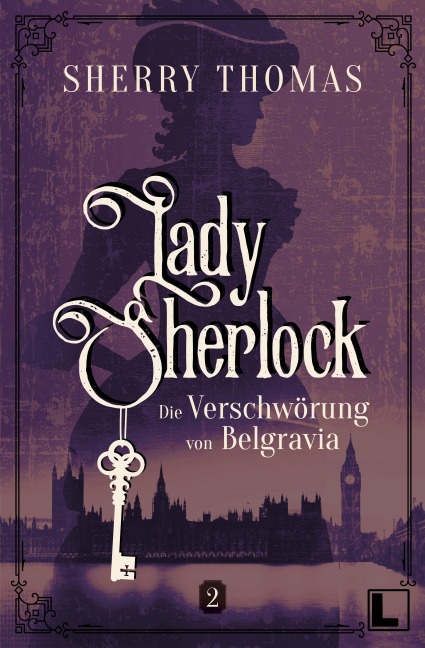 Die Verschwörung von Belgravia - Sherry Thomas