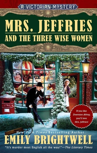Mrs. Jeffries and the Three Wise Women - Emily Brightwell