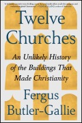 Cover-Bild zum Titel 'Twelve Churches' von 'Fergus Butler-Gallie'