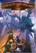 Cover-Bild zum Titel 'Yeralti Diyarlari 4 - Buz Ejderi' von 'Tony Abbott'
