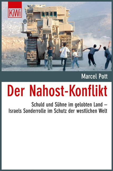 Der Nahost-Konflikt - Marcel Pott