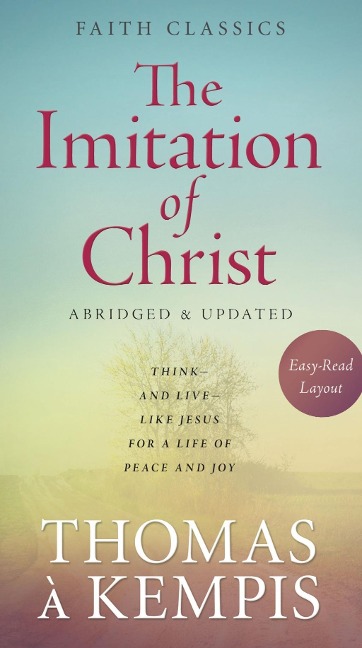 Imitation of Christ - Thomas A Kempis