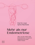 Cover-Bild zum Titel 'Mehr als nur Endometriose' von 'Sylvia Mechsner'