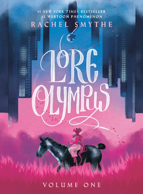 Lore Olympus: Volume 01 - Rachel Smythe