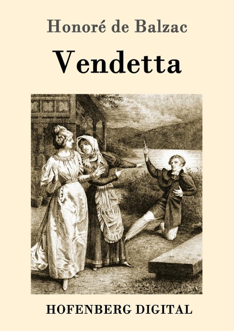 Vendetta - Honoré de Balzac