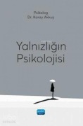 Cover-Bild zum Titel 'Yalnizligin Psikolojisi' von 'Koray Akkus'