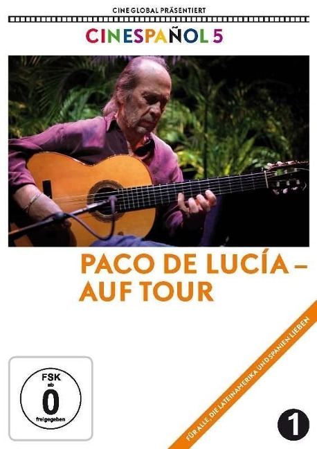 Paco de Luc¡a - auf Tour (Cinespanol 5) (OmU) - Paco/de Luc¡a de Luc¡a