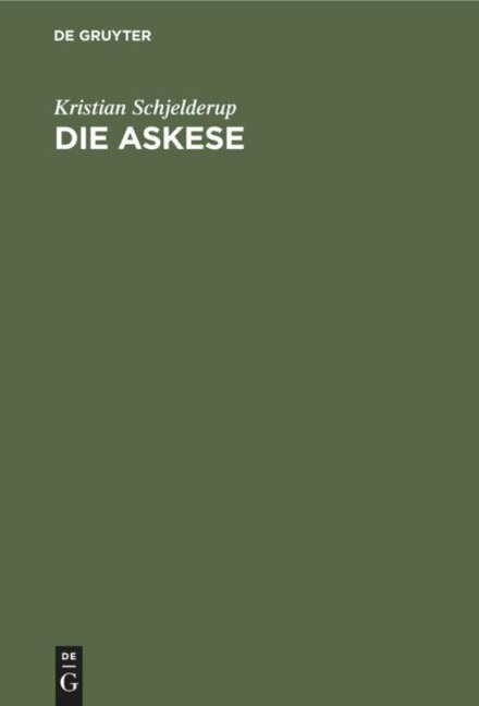 Die Askese - Kristian Schjelderup