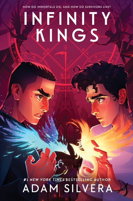 Infinity Kings - Adam Silvera