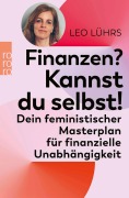 Cover-Bild zum Titel 'Finanzen? Kannst du selbst!' von 'Leo Lührs'