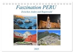 Faszination PERU, zwischen Anden und Regenwald (Tischkalender 2025 DIN A5 quer), CALVENDO Monatskalender - Ulrich Senff