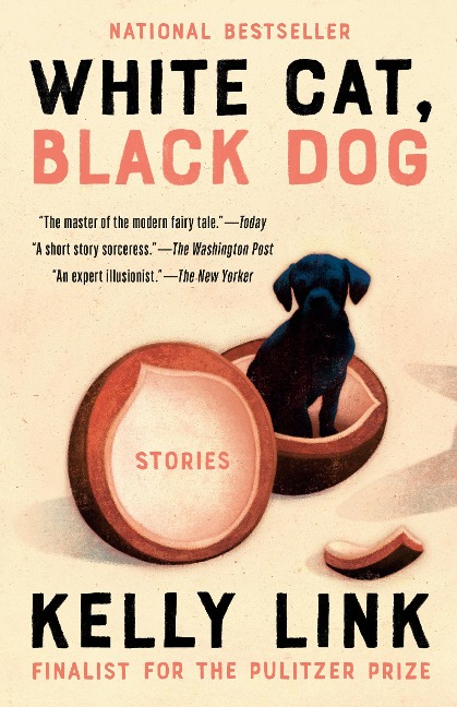 White Cat, Black Dog - Kelly Link