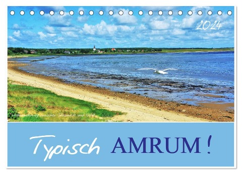 Typisch Amrum! (Tischkalender 2024 DIN A5 quer), CALVENDO Monatskalender - Jutta Heußlein
