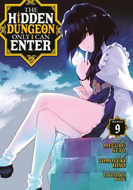 The Hidden Dungeon Only I Can Enter (Manga) Vol. 9 - Meguru Seto