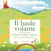 Cover-Bild zum Titel 'Il baule volante' von 'H. C. Andersen'