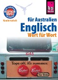 Reise Know-How Sprachführer Englisch für Australien - Wort für Wort - Elfi H. M. Gilissen