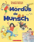 Cover-Bild zum Titel 'Mordus de Munsch' von 'Robert Munsch'