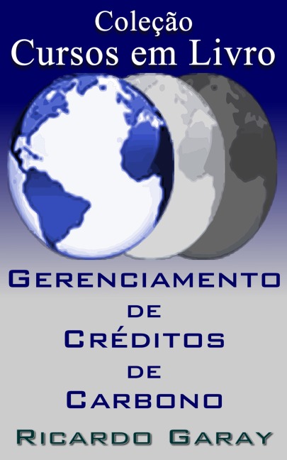 Gerenciamento de Créditos de Carbono - Ricardo Garay