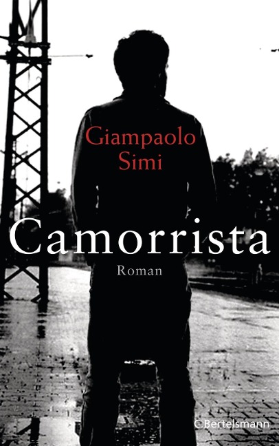 Camorrista - Giampaolo Simi