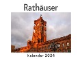 Rathäuser (Wandkalender 2024, Kalender DIN A4 quer, Monatskalender im Querformat mit Kalendarium, Das perfekte Geschenk) - Anna Müller
