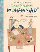 Cover-Bild zum Titel 'Dear Prophet Muhammad' von 'Jenny Molendyk Divleli'