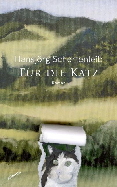 Für die Katz - Hansjörg Schertenleib