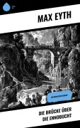 Cover-Bild zum Titel 'Die Brücke über die Ennobucht' von 'Max Eyth'