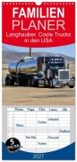 Cover-Bild zum Titel 'Familienplaner 2027 - Langhauber. Coole Trucks in den USA mit 5 Spalten (Wandkalender, 21 x 45 cm) CALVENDO' von 'Rose Hurley'