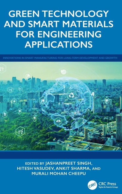 Green Technology and Smart Materials for Engineering Applications - 
