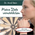 Cover-Bild zum Titel 'Meine Ziele verwirklichen' von 'Arnd Stein'