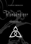 Cover-Bild zum Titel 'Familienbande' von 'Nadine Erdmann'