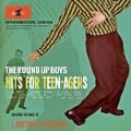 Cover-Bild zum Titel 'Hits For Teen-Agers' von 'The Round Up Boys'