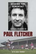 Cover-Bild zum Titel 'Heading for Dementia' von 'Paul Fletcher'