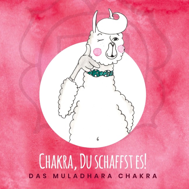 Chakra, Du schaffst es! - Irene Gotas, Katharina Brandt