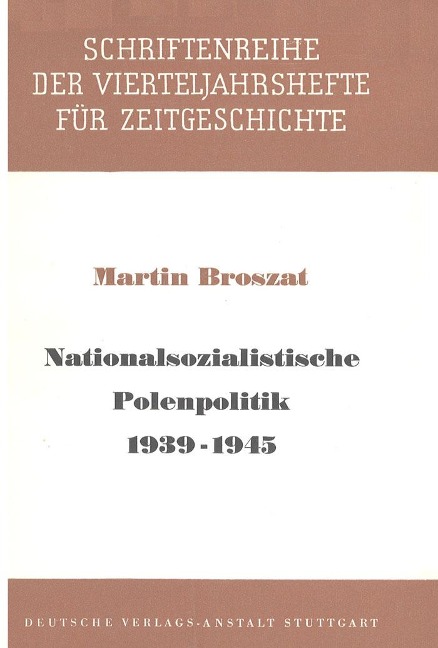 Nationalsozialistische Polenpolitik 1939-1945 - Martin Broszat