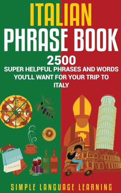 Italian Phrase Book - Simple Language Learning