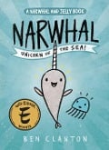 Cover-Bild zum Titel 'Narwhal: Unicorn of the Sea! (a Narwhal and Jelly Book #1)' von 'Ben Clanton'