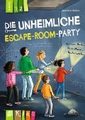 Die unheimliche Escape-Room-Party - Lesestufe 2 - Annette Weber
