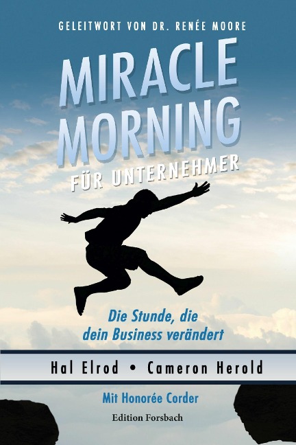 Miracle Morning für Unternehmer - Honorée Corder, Hal Elrod, Cameron Herold