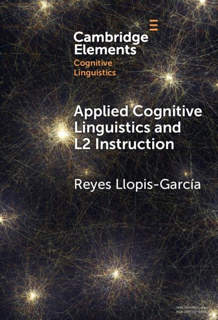 Applied Cognitive Linguistics and L2 Instruction - Reyes Llopis-García