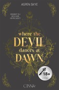 Cover-Bild zum Titel 'Where the Devil Dances at Dawn' von 'Aspen Skye'
