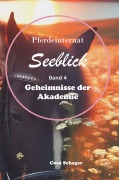 Cover-Bild zum Titel 'Pferdeinternat Seeblick Band 4' von 'Coco Schager'