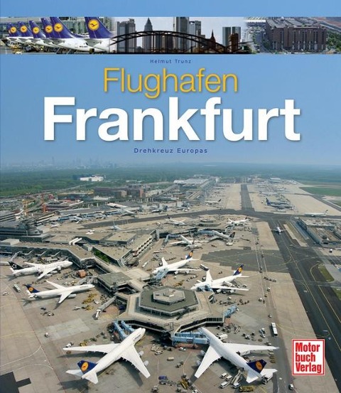 Flughafen Frankfurt - Helmut Trunz
