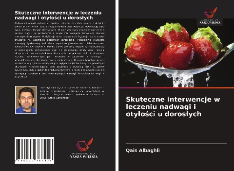 Skuteczne interwencje w leczeniu nadwagi i oty¿o¿ci u doros¿ych - Qais Albaghli