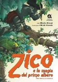 Cover-Bild zum Titel 'Zico e la magia del primo albero' von 'Alberto Glisoni'