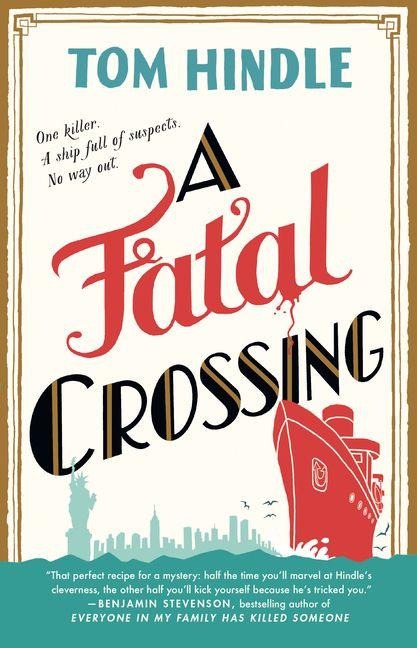 A Fatal Crossing - Tom Hindle